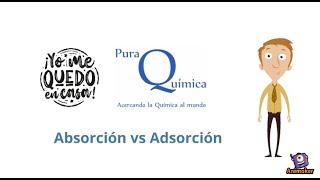 ¿QUÉ ES DIFERENCIA ENTRE ABSORCIÓN Y ADSORCIÓN [upl. by Annol]