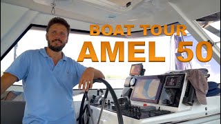 AMEL 50 Boat Tour  Yacht Tour  Sailing Boat Full Tour Inside By Sailing Aquarius [upl. by Kenna]