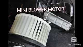 2007 MINI COOPER BLOWER MOTOR REPLACEMENT [upl. by Yarvis]