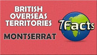 7 Facts about Montserrat [upl. by Christen]