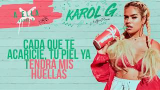 Karol G  A Ella Karaoke [upl. by Gabriel]