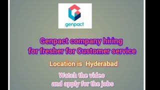 Genpact company hiring for Customer service in Hyderabad [upl. by Linis]