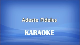 Adeste Fideles KARAOKE [upl. by Annohsak]