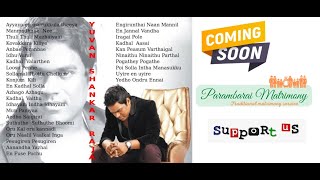 90s 2000s and Latest tamil hit songs collections of Yuvan Shankar Raja  Love songs  Melody songs [upl. by Hainahpez118]