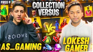 As Gaming Vs Lokesh Gamer😍 Richest Collection Versus In Free Fire 🔥  Garena Free Fire [upl. by Pihc]