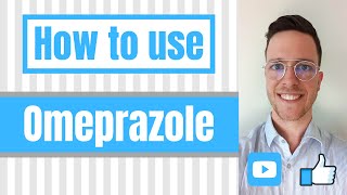 How and When to use Omeprazole Losec Prilosec  For Patients [upl. by Cummine]