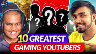 10 GREATEST Gaming YouTubers In India 👑 [upl. by Aivato]