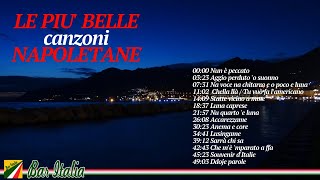 Le 15 più belle canzoni Napoletane  Italian Songs [upl. by Fretwell85]