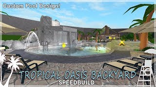 Roblox Bloxburg  Tropical Oasis Backyard  Custom Pool [upl. by Gladwin]