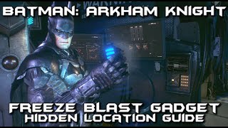 Batman Arkham Knight  Freeze Blast Secret Gadget Location Guide [upl. by Reivad]