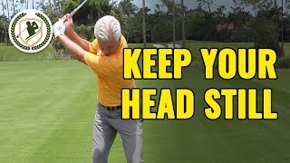 GOLF DRILLS HOW TO KEEP YOUR HEAD STILL IN THE GOLF SWING [upl. by Yroc]