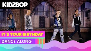 KIDZ BOP Kids  Its Your Birthday Dance Along [upl. by Slyke]