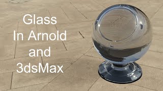 Arnold Glass material in 3dsmax [upl. by Nnylav]