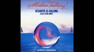 Modern Talking  1986  Atlantis Is Calling  SOS For Love  Extended Version [upl. by Ahron49]