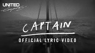 Captain Official Lyric Video  Hillsong UNITED [upl. by Gatias699]