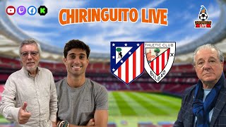 ⚽ ATLÉTICO DE MADRIDATHLETIC CLUB  ChiringuitoLive [upl. by Dorman]