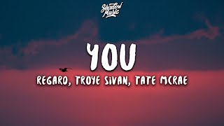 Regard Troye Sivan Tate McRae  You Lyrics [upl. by Lin172]