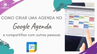 Como criar uma agenda compartilhada no Google Agenda [upl. by Oiralih]