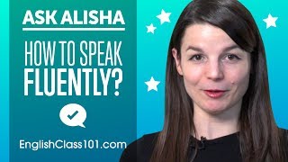 How to Speak English Fluently  Best Learning Tips [upl. by Mallis]