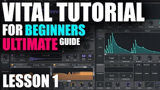 Free Vital Synth  Beginners Tutorial  Complete Guide [upl. by Fish]