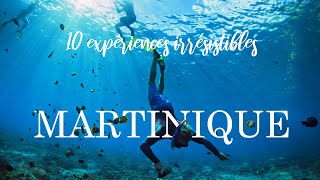 Top 10 des plus belles expériences à vivre en Martinique [upl. by Crosby]