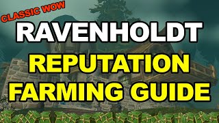 Classic WoW Ravenholdt Rep Guide [upl. by Anirbes626]