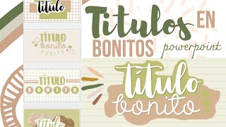 Títulos Bonitos en Powerpoint 💜✨ Fernanda [upl. by Frerichs]