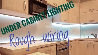 Undercabinet lighting  rough wiring [upl. by Salohcim]