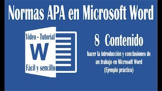 Vídeo 8 hacer introducción y conclusión en un trabajo de Word según normas APA sexta edición [upl. by Eceela]