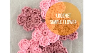 How to Crochet  Simple 5 Petal Flower [upl. by Nilyak]