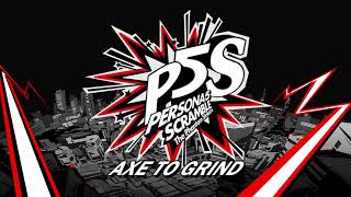 Axe to Grind  Persona 5 Scramble The Phantom Strikers [upl. by Belva738]