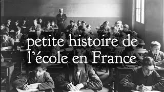 petite histoire de lécole en France [upl. by Araminta]