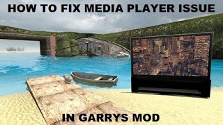 How to fix Media Player in Garrys Mod 2021 Still Working [upl. by Neri]