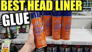 What Glue to Use for Car Headliner  BEST Roof Lining Adhesive [upl. by Stier]