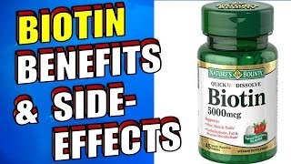 The Benefits amp Side Effects of Biotin for Hair Growth Skin amp Nails [upl. by Jezebel925]