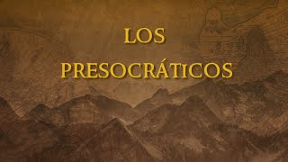 1 Los presocráticos Tales Anaxímenes y Anaximandro [upl. by Heall532]