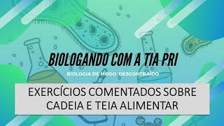 EXERCÍCIOS SOBRE CADEIA E TEIA ALIMENTAR [upl. by Hough]