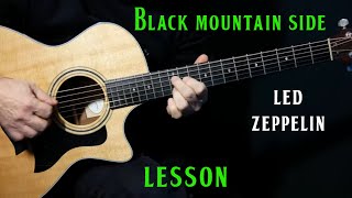 how to play quotBlack Mountain Sidequot on guitar by Led Zeppelin  guitar lesson tutorial [upl. by Suertemed]