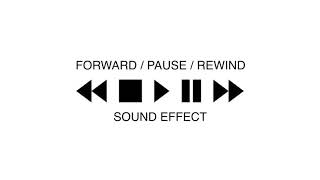 ETC SUACE FAST FORWARD  REWINDING  PAUSE SOUND EFFECT [upl. by Ihcekn]