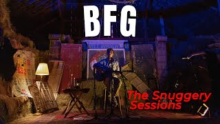 Will Wright  BFG  Snuggery Sessions [upl. by Bebe884]