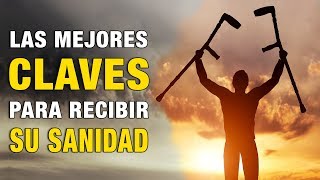 Las Mejores Claves para Recibir Su Sanidad  Sid Roth [upl. by Noremak780]