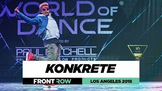 Konkrete  FrontRow  World of Dance Los Angeles 2018  WODLA18 [upl. by Lihas251]