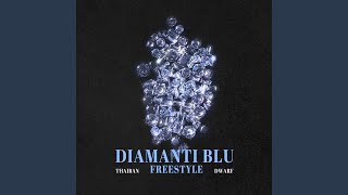 Diamanti blu freestyle [upl. by Acilef]