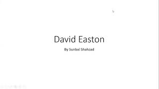 David Easton Political System Theory  CSS PMS POLITICAL SCIENCE [upl. by Enilkcaj163]