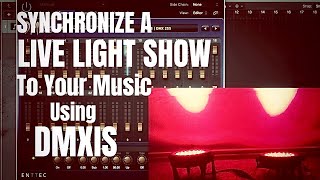 How To ProgramSynchronize A Light Show With Your Music  DMXIS [upl. by Eatnom]