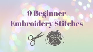 Beginner Embroidery Stitches [upl. by Juanita248]