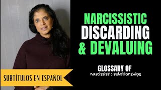 When narcissists quotdevaluequot and quotdiscardquot Glossary of Narcissistic Relationships [upl. by Ecnahs417]