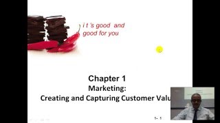 Ch 1 Part 1  Principles of Marketing  Kotler [upl. by Analem518]