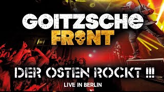 Goitzsche Front  Der Osten rockt Live in Berlin [upl. by Ahsikram]