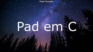 Pad e Pads em C Maior [upl. by Tj]